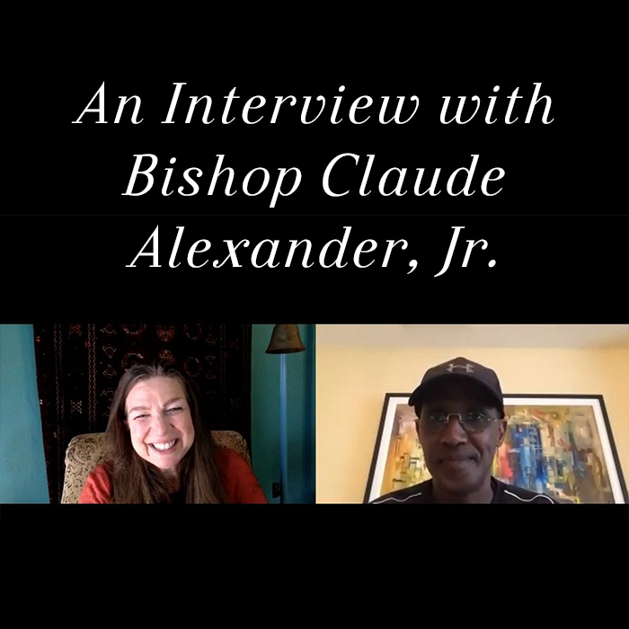 An interview with Bishop Claude Alexander, Jr.